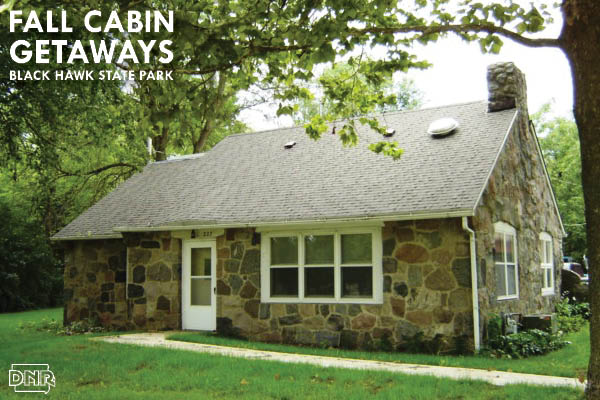 Top Iowa Cabin Fall Getaways Dnr News Releases