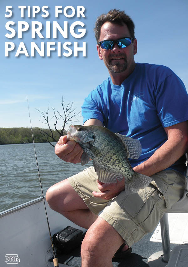 5 awesome tips for spring panfish angling | Iowa DNR
